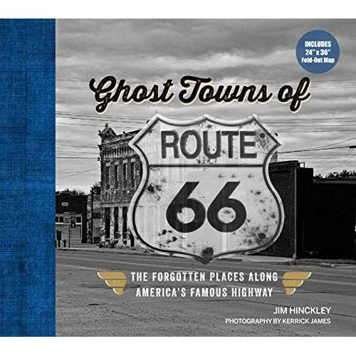 Ghost Towns Of Route 66