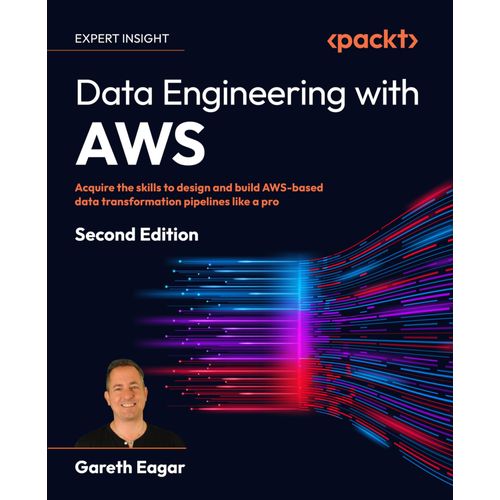 Data Engineering With Aws - Second Edition