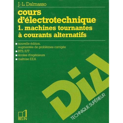 Cours D'electrotechnique Tome 1