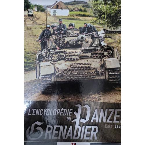 L'encyclopédie Du Panzergrenadier