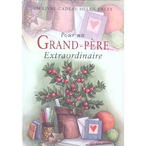 Pour Un Grand-Père Extraordinaire