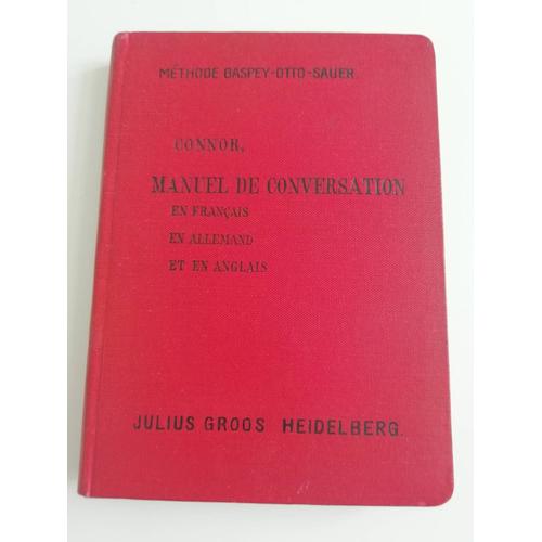 Manuel De Conversation En Français, Allemand Et En Anglais.