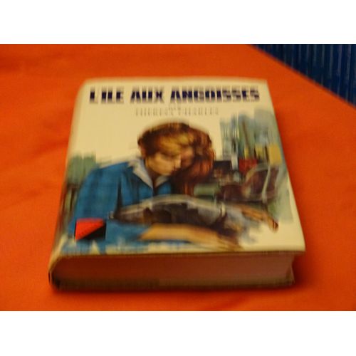 L' Ile Aux Angoisses . . . Theresa Charles . . Nom De Plume Collectif De Irene Maude Mossop . 1904 - 1988 . Et De Son Mari Charles John Swatridge . 1896 - 1964 . . . Editions De Trevise . 1968 .