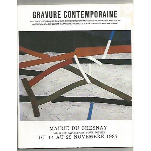 Gravure Contemporaine Mairie Du Chesnay 14 Au 29 Novembre 1987
