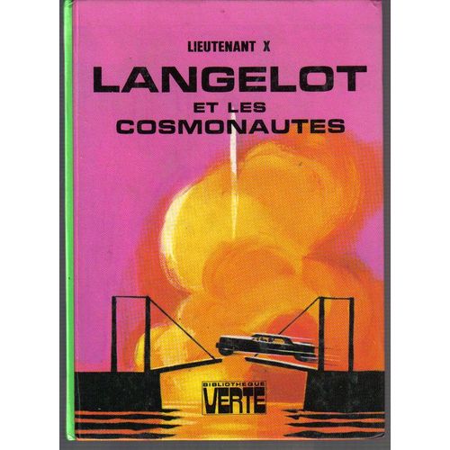 Lancelot Et Les Cosmonautes