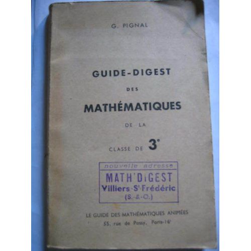 Guide-Digest Des Mathématiques De La Classe De 3ème