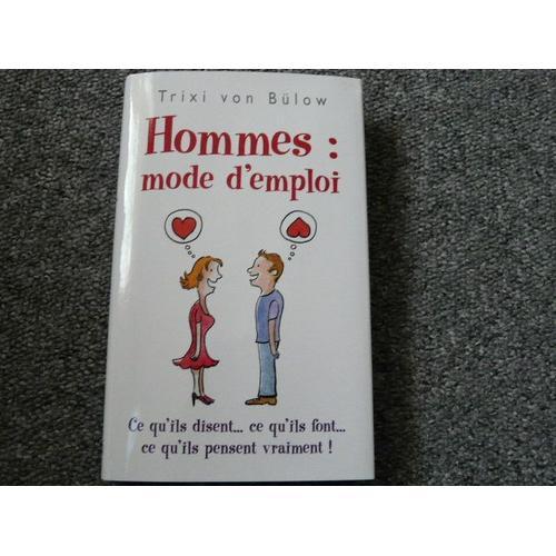 Hommes : Mode D'emploi