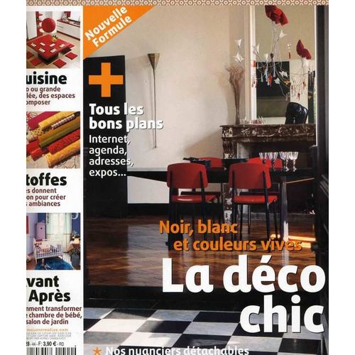 Maison Créative  N° 44 : La Déco Chic