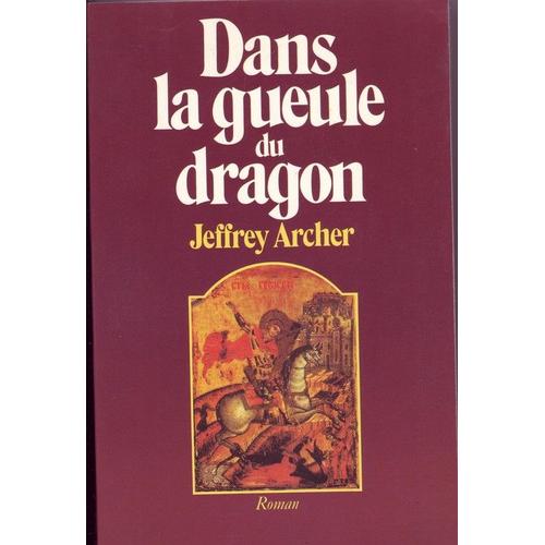 Dans La Gueule Du Dragon