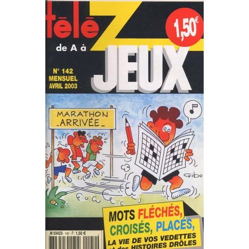 Télé Z Jeux / 04-2003  N° 142 : Robbie Williams (2p) - Dave (2p) - Lio (1/2p) - David Hallyday (1/3p) - Brigitte Fossey (2p) - Vincent Perrot (2p)