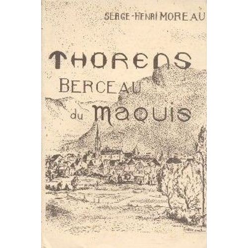 Thorens Berceau Du Maquis