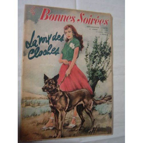 Bonnes Soirées 13 Avril 1952  N° 1575 : La Voix Des Cloches