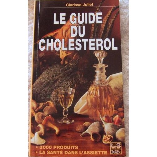 Le Guide Du Cholestérol