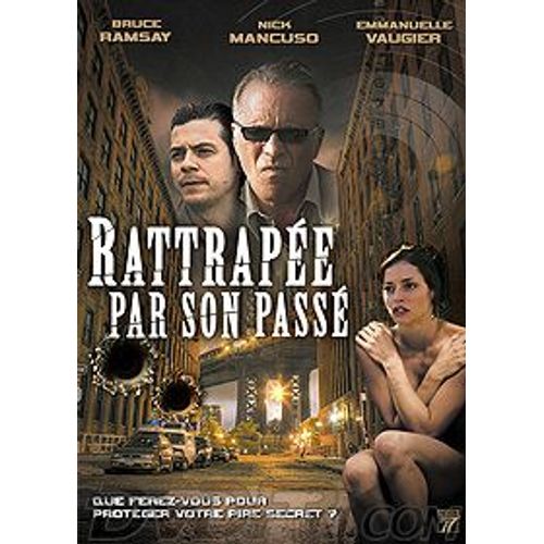 Rattrapée Par Son Passé