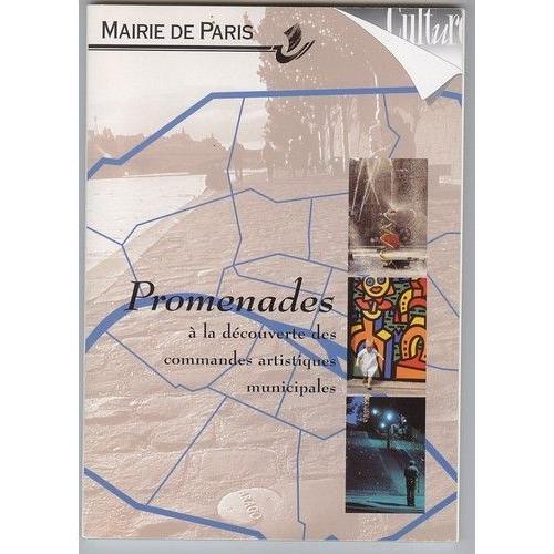 Promenades À La Découverte Des Commandes Artistiques Municipales