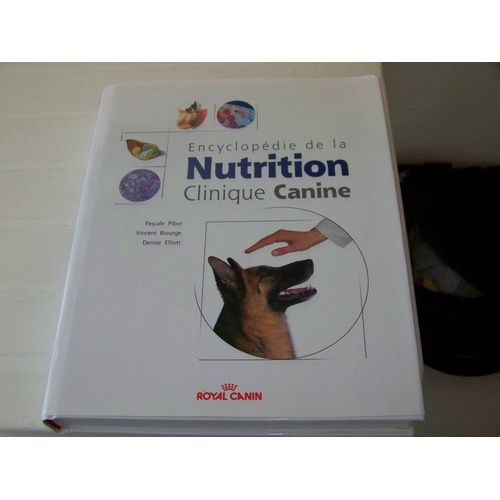 Encyclopedie De La Nutrition Clinique Canine