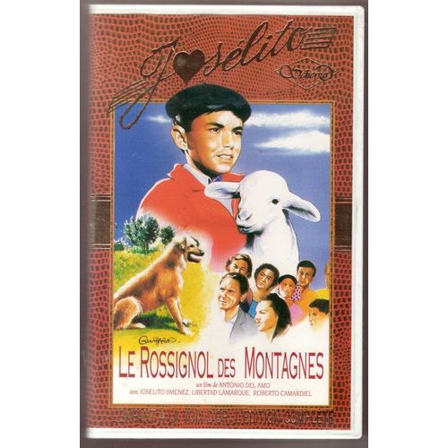 Joselito: "Le Rossignol Des Montagnes"