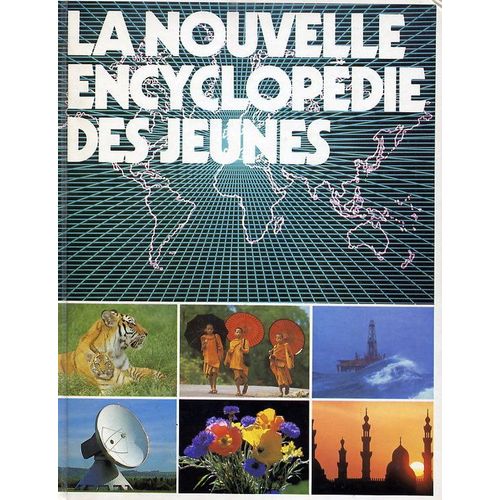 La Nouvelle Encyclopedie Des Jeunes