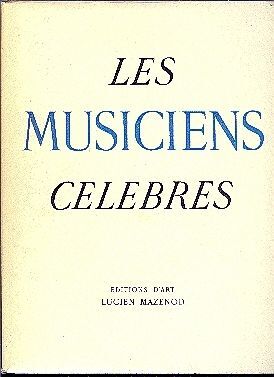 『LES ALPINISTES CELEBRES』LUCIEN MAZENOD Les Alpinistes Celebres - Littérature | Rakuten
