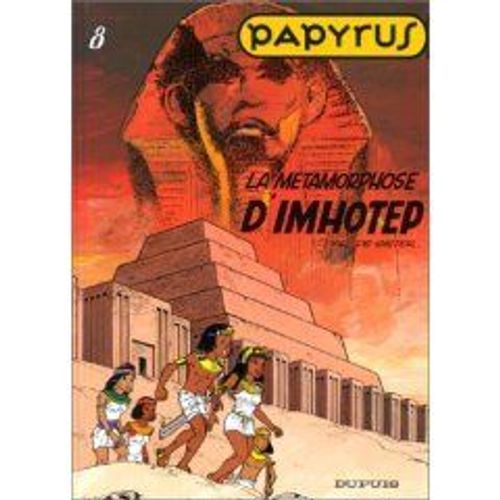 Papyrus Tome 8 - La Métamorphose D'imhotep