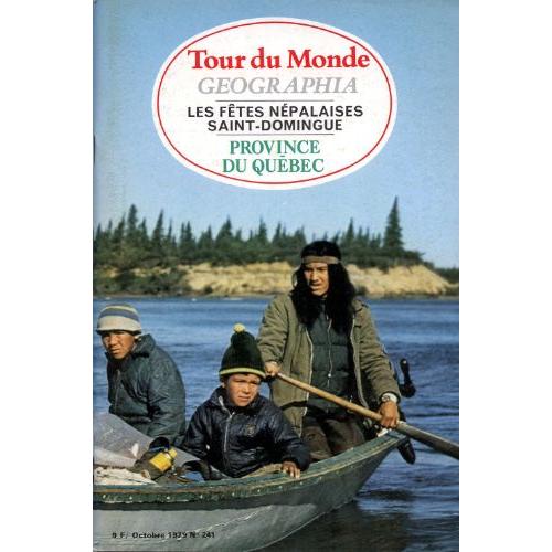 Géographia , Tour Du Monde N° 241 : Province Du Québec