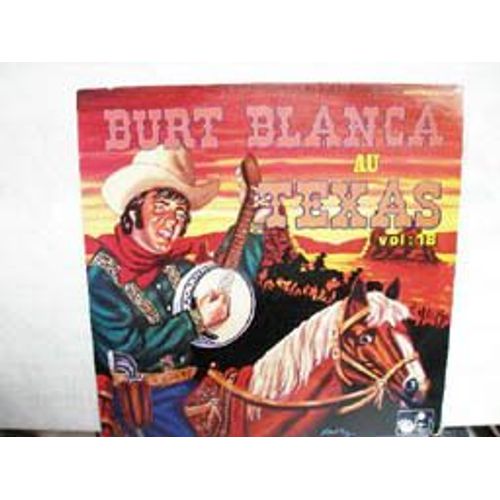 Burt Blanca Au Texas Volume 18