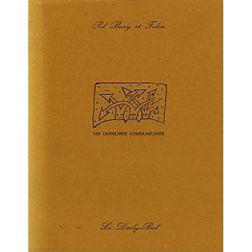 Les Dérisoires Communicants.