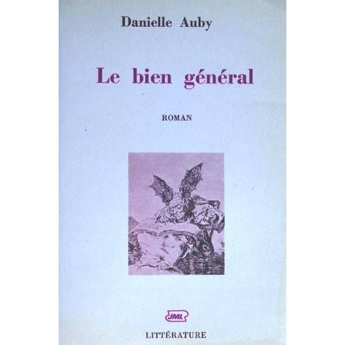 Le Bien Général