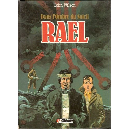 Dans L'ombre Du Soleil. Rael