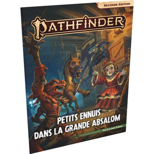 Pathfinder Pathfinder 2 :Petits Ennuis Dans La Grande Absalom
