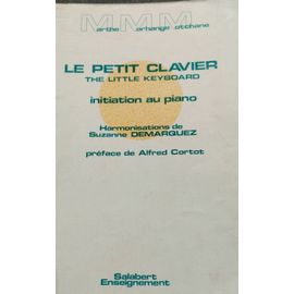Livre Partition Piano - Le Petit Clavier - Marthe Morhange Motchane