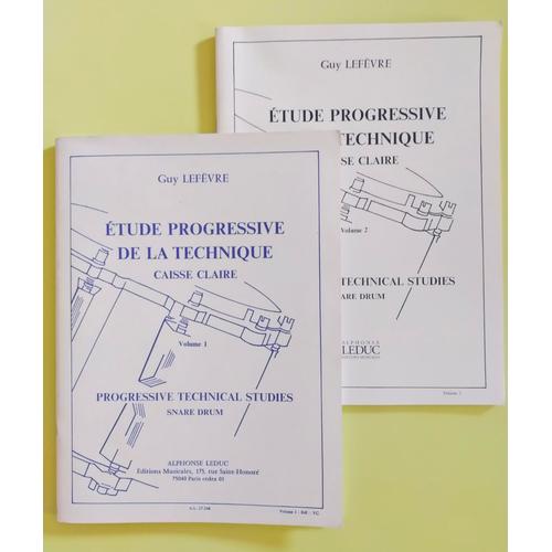 Etude Progressive De La Technique Caisse Claire - Vol. 1 Et 2 - Guy Lefèvre