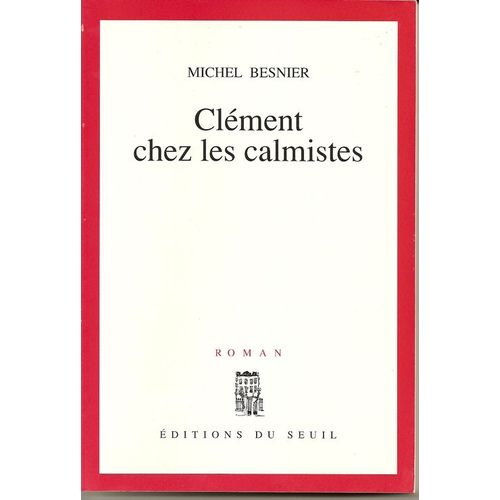 Clément Chez Les Calmistes
