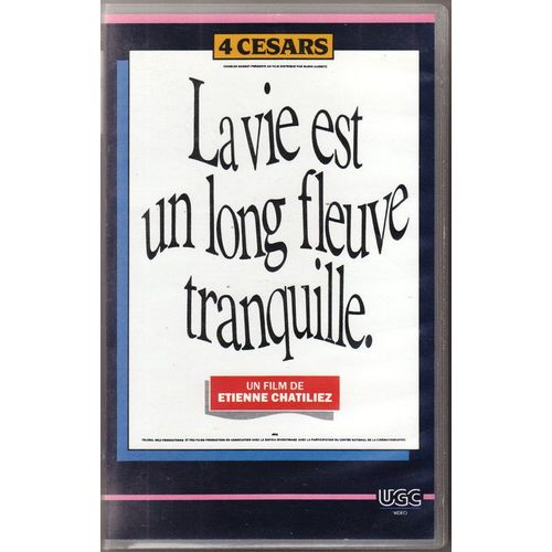 Vie Est Un Long Fleuve Tranquille La