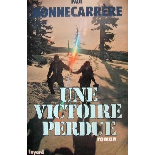 Une Victoire Perdue