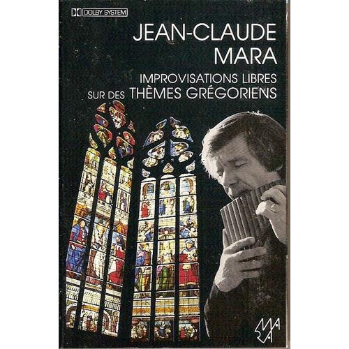 Jean-Claude Mara K7 Audio "Improvisations Libres Sur Des Thèmes Grégoriens"