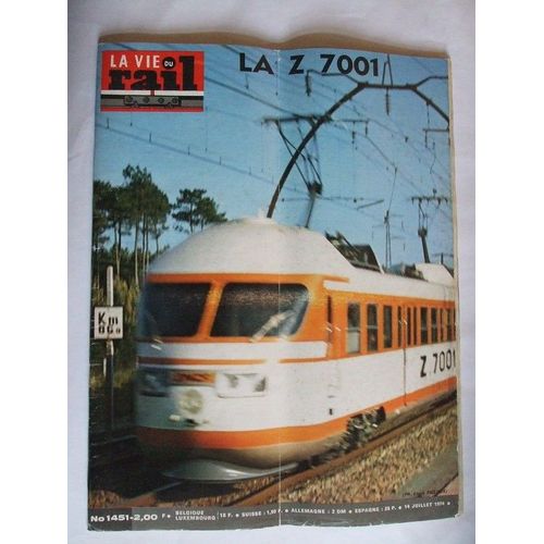 La Vie Du Rail  N° 1451 : La Z 7001