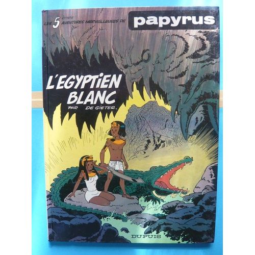 Papyrus Tome 5 - L'égyptien Blanc