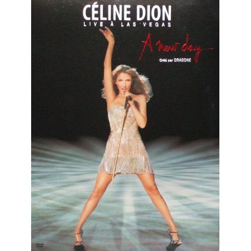 Céline Dion - Live In Las Vegas - A New Day...