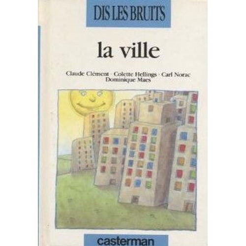 Comptines La Ville