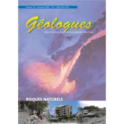 Géologues - Revue Officielle De L'union Française Des Géologues  N° 135 : Risques Naturels