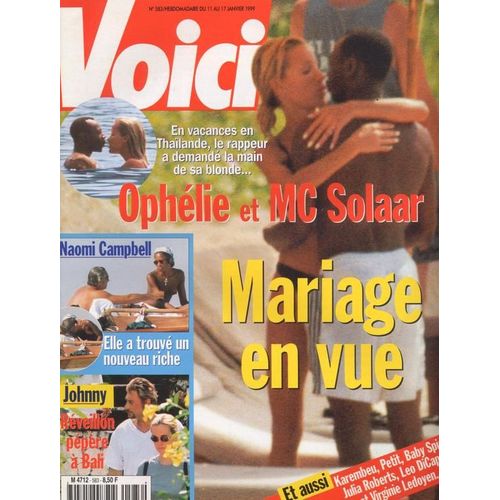 Voici / 11-01-1999  N° 583 : Ophélie Winter / Mc Solaar (2p) - Leonardo Di Caprio / Virginie Ledoyen (2p) - Julia Roberts (1,5p) - Emma Bunton (2p) - Johnny Hallyday (2p) - Naomi Campbell (2p)