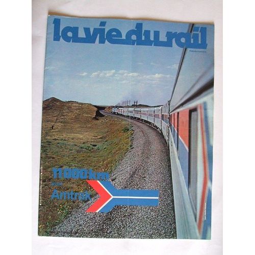 La Vie Du Rail  N° 1680 : 11000 Km Avec Amtrak