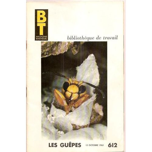 Bibliotheque De Travail N°612 Les Guepes