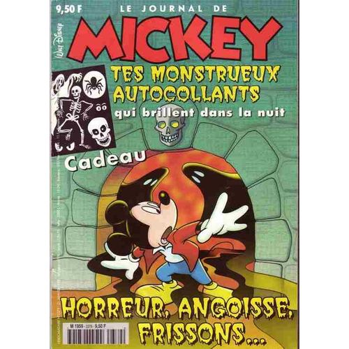 Le Journal De Mickey  N° 2379 : Horreur, Angoisse, Frissons