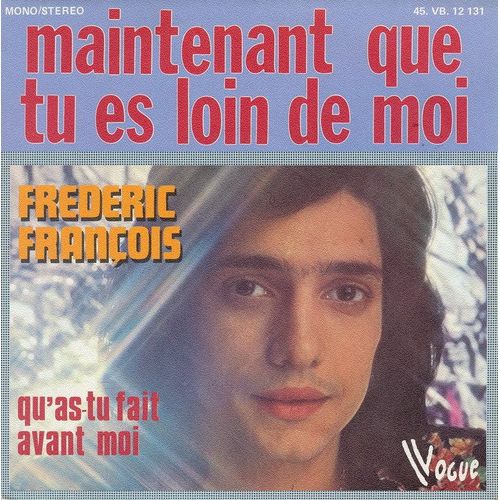 Maintenant Que Tu Es Loin De Moi