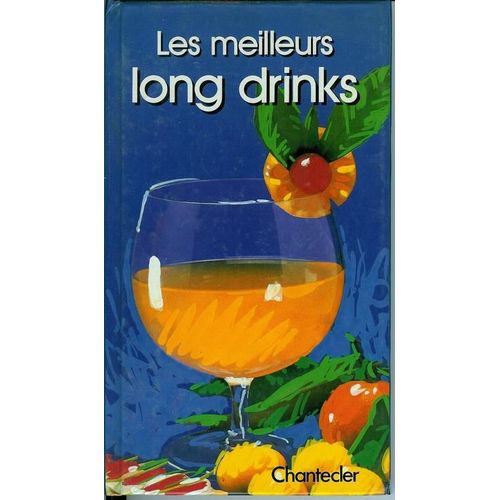 Les Meilleurs Long Drinks