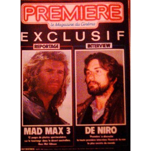 Première - Le Magazine Du Cinéma  N° 96 : Mad Max 3 - De Niro (Entretien)