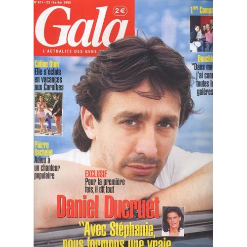 Gala / 23-02-2005  N° 611 : Celine Dion (2p) - Michael Jackson (2p) - Eve Angeli (2p) - Jean Baptiste Maunier (2p) - Jennifer Lopez (3p) - Daniel Ducruet (4p) - Clovis Cornillac (2p) - Douchka (2p)