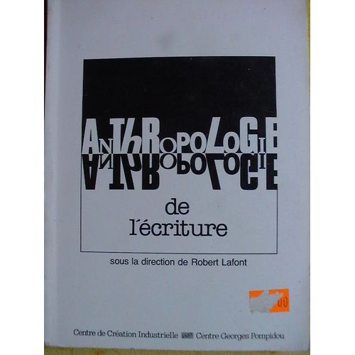 Anthropologie De L'écriture